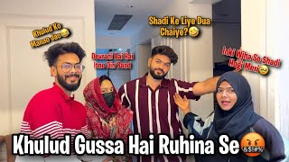 khulud Gussa Hai Ruhina Se🤬Zahid ke Liye Surprise  Shadi Ki mili Dua  AALTU FALTU [upl. by Elana356]