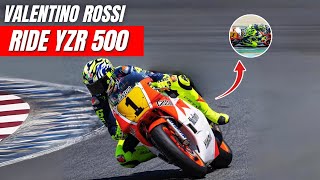 SHOCK Valentino Rossi Ride YZR 500 2 Stroke Legendary Bike [upl. by Ellehsad417]