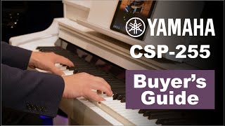 Yamaha CSP255 Smart Piano  Feature Review amp UK Buyers Guide [upl. by Arlen673]