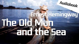 Audiobook The Old Man and the Sea  Ernest Hemingway [upl. by Cathee]