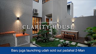 Bikin heboh‼️ Baru launching langsung sold out padahal 2 Man  CLARITY HOUSE [upl. by Ylenaj]