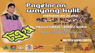 LIVE🟢🔴🔥PAGELARAN WAYANG KULIT  DALANG KI OGGI TITIS SABDO CARITO  LAKON WAHYU TRIDOYO [upl. by Yknip721]