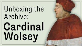 Unboxing the Archive Cardinal Wolsey [upl. by Llerret]