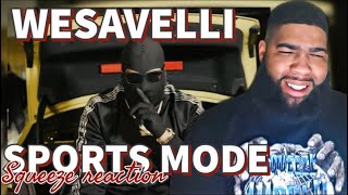 Wesavelli Sports Mode  Squeeze Reaction [upl. by Yona]