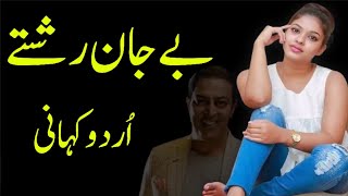 Shikasta Haal New Heart Touching True Story  Sabaq Amoz Sachy Waqyat  Dil Chasp Kahanyan [upl. by Declan344]