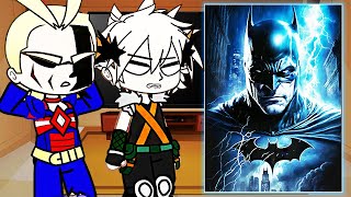 Сlass 1A react to Deku as Batman  Gacha React [upl. by Yoo115]