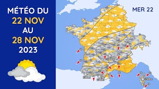 Météo du Mercredi 22 au Mardi 28 Novembre 2023 [upl. by Au58]