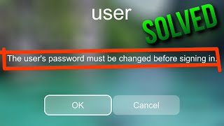 How to Fix the Users Password Must Be Changed Before Signing in [upl. by Acimat712]