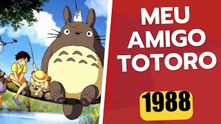 Curiosidades sobre Meu Amigo Totoro 1988 [upl. by Yrokcaz]