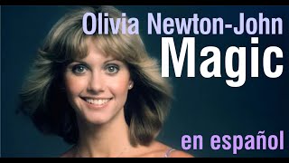 Magic  Olivia NewtonJohn subtitulada [upl. by Semaj282]