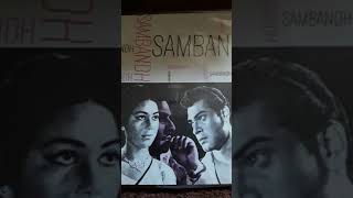 SAMBANDH 1969 RARE SONG MERE PAAS AUR NA KUCHH LOGO MAHENDRA KAPOOR [upl. by Enirehs160]