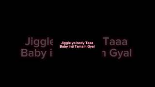 Jiggle Lyrics🔥❤️‍🔥 viralvideo viralshort youtube [upl. by Marjana]