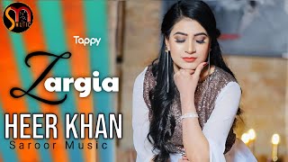 Pashto New Songs 2024  Heer Khan Tapay Tappy 2024  Zargia Ghale Sha  Official Music Video [upl. by Orfinger]