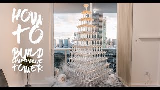 How To Build a Champagne Tower [upl. by Drummond]