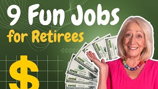 9 Fun PartTime Jobs for Retirees That Anyone Can Do [upl. by Anilrats923]