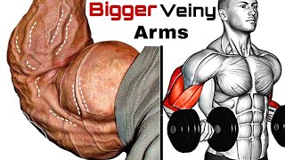 how to Get Bigger Arms and Get Veiny Arms  8 Exercises Bicep Tricep Forearms [upl. by Llenol325]