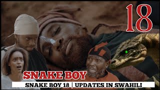 SNAKE BOY PART 18 CLAM VEVO  SNAKE BOY PART 18 FINAL 2 UPDATES  UPDATE YA Scene 3 Zijazo [upl. by Aicilet]