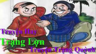 Truyện Trạng Quỳnh Trạng Lợn [upl. by Atiekram]