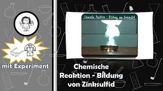 Chemische Reaktion  Zink  Schwefel  Zinksulfid  mit Experiment [upl. by Ahsai]