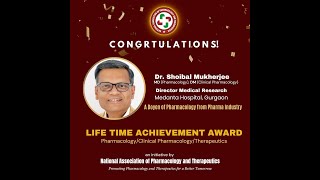 Announcement Life time Achievement Award 2024 National Association of Pharmacology and Therapeutics [upl. by Latini]