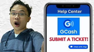 How to Submit a Ticket in Gcash 2024 FULL TAGALOG GUIDE [upl. by Josy]