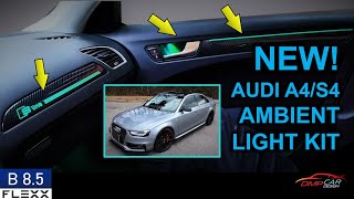 NEW Carbon Fiber Ambient Light Kit  How to install on 20082016 Audi A4S4 B8 and B85 [upl. by Edi269]