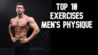 The Best Exercises for a Mens Physique Competitor [upl. by Yrokcaz92]