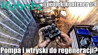 Pompa wtryskowa i wtryski do regeneracji Kubota KX41V1 cz2 projektkontener 9 zróbtosam [upl. by Llenor]