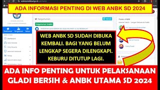 INFO PENTING UNTUK PELAKSANAAN GLADI BERSIH DAN ANBK UTAMA SD 2024 [upl. by Naillij]