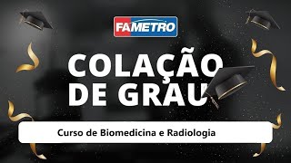 Colação de Grau  Biomedicina e Radiologia [upl. by Urian300]