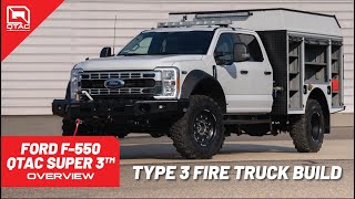 Building the Ultimate Firefighter The QTAC SUPER 3™ on a Ford F550 [upl. by Ubana724]