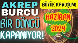 AKREP BURCU ♏ BİR DÖNGÜ KAPANIYOR BÜYÜK KAVUŞUM [upl. by Em]