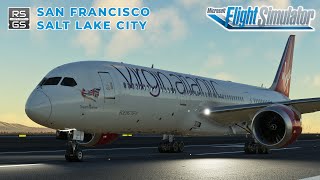 VIR 565  ​🛫KSFO ✈ KSLC🛬  B7879  👨‍✈️✈️MSFS2020 RSGS [upl. by Taddeo]