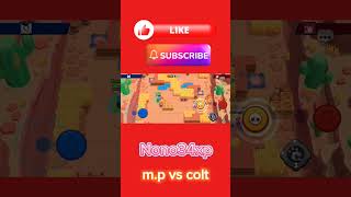 brawlstar mp vs colt [upl. by Noreen733]