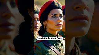 5 Disturbing Secrets of Gaddafi’s Elite Amazonian Guards You’re NOT Supposed to Know historyfacts [upl. by Onfre]