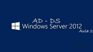 🔵 Windows 2012 Instalação e Configuração ADDS Serviços de Domínio Active Directory  Aula 2 [upl. by Vories]