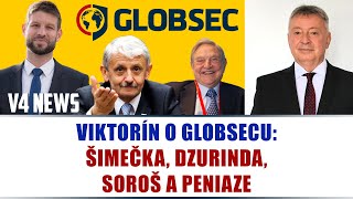 VIKTORÍN O GLOBSECU ŠIMEČKA DZURINDA SOROŠ A PENIAZE [upl. by Akcemat]