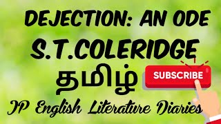 Dejection An Ode by STColeridge Summary in Tamil [upl. by Proudlove483]