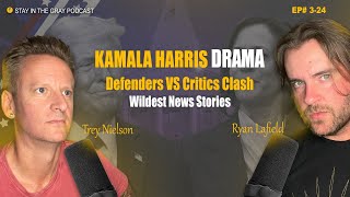 Kamala Harris Drama  Defenders vs Critics Clash  Wildest News Stories  Ep324 [upl. by Dugaid398]