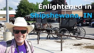 Enlightened on a Visit to Shipshewana IN [upl. by Artened]