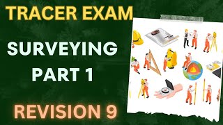 SURVEY PART 1TRACER EXAMREVISION 9civilengineeerkpsccivil surveytracer [upl. by Barkley55]