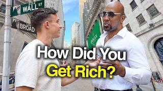 I Asked Wall Street Millionaires How They Got RICH [upl. by Asined]