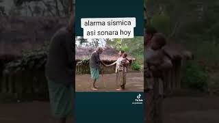 Alarma sísmica así sonará hoy 🤣🤣 [upl. by Lidah]