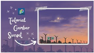 Tutorial Ibis paint x  cara gambar sunset di ibispaintx art sunset digitalart [upl. by Orion]