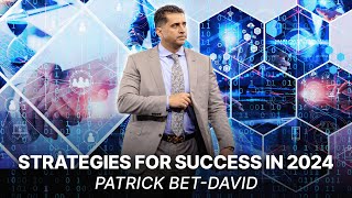 Patrick BetDavid’s Strategies for Success in 2024 [upl. by Whitaker]