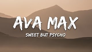 Ava Max  Sweet but Psycho Lyrics [upl. by Arabella]