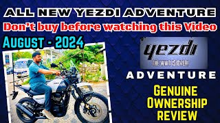 2024 Yezdi Adevnture Genuine Onwership review [upl. by Etnom]