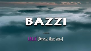 Bazzi  I F L Y lyrics [upl. by Lethia779]