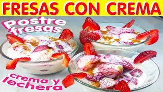 Como hacer Fresas con Crema [upl. by Ludovika85]