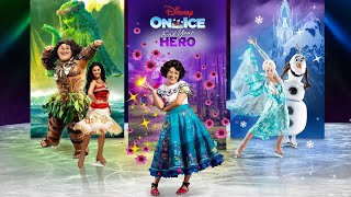 4K⛸️DISNEY ON ICE FIND YOUR HERO Part 2 FULL SHOW [upl. by Stelmach]